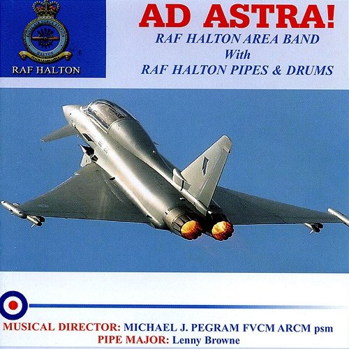 Ad Astra! RAF Halton Area Band