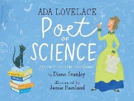 Ada Lovelace, Poet of Science Stanley Diane
