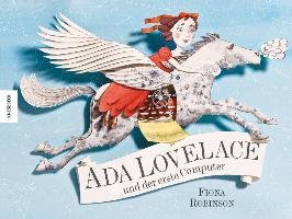Ada Lovelace und der erste Computer Robinson Fiona