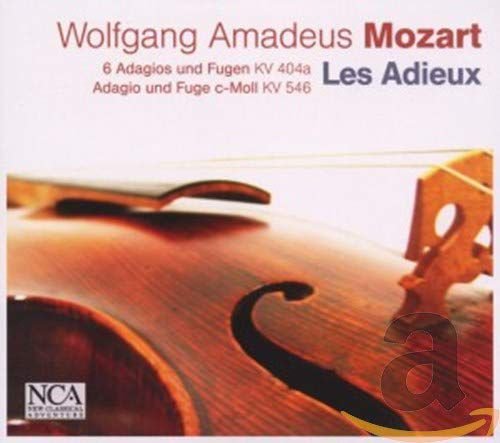 Adagios & Fugen fur Streichtrio KV 404a Wolfgang Amadeus Mozart