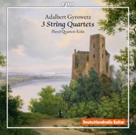 Adalbert Gyrowetz: 3 String Quartets Various Artists