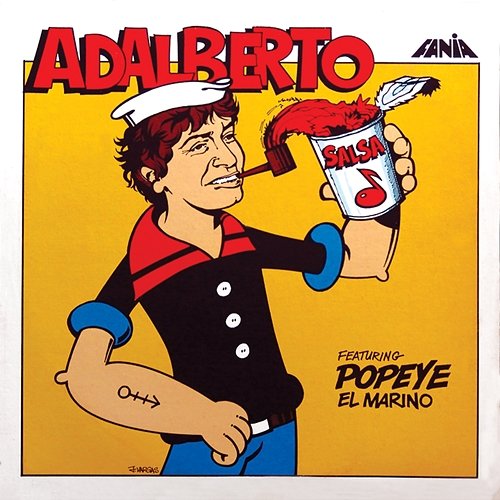 Adalberto Featuring Popeye El Marino Adalberto Santiago