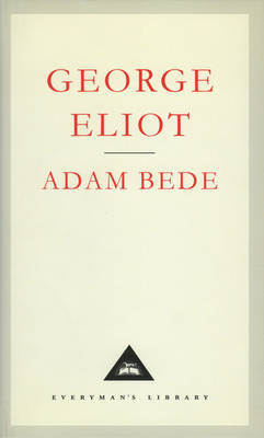Adam Bede Eliot George