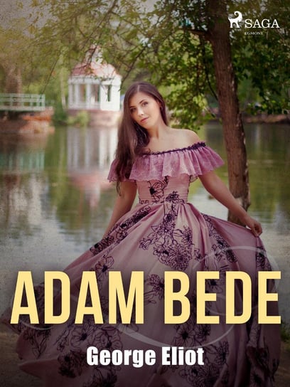 Adam Bede - ebook mobi Eliot George