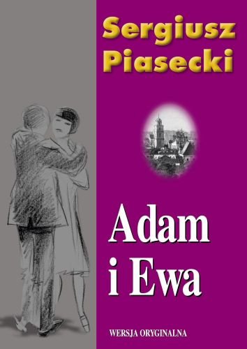 Adam i Ewa Piasecki Sergiusz