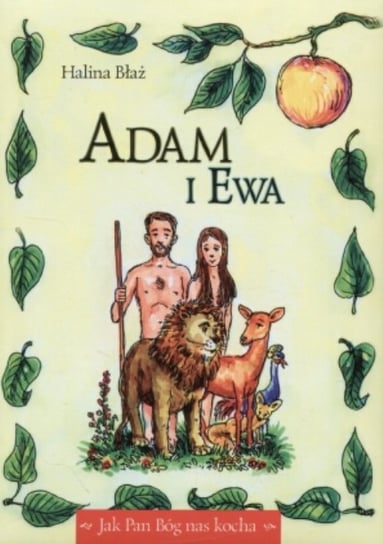 Adam i Ewa Błaż Halina