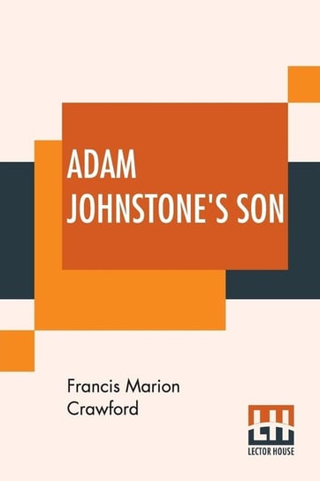 Adam Johnstone's Son Crawford Francis Marion