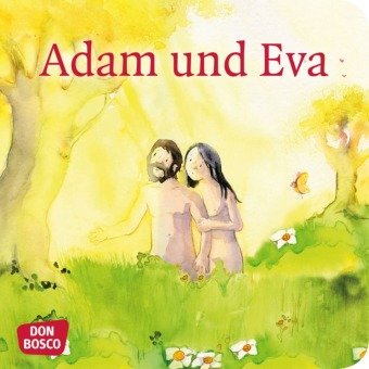 Adam und Eva. Mini-Bilderbuch Don Bosco Medien