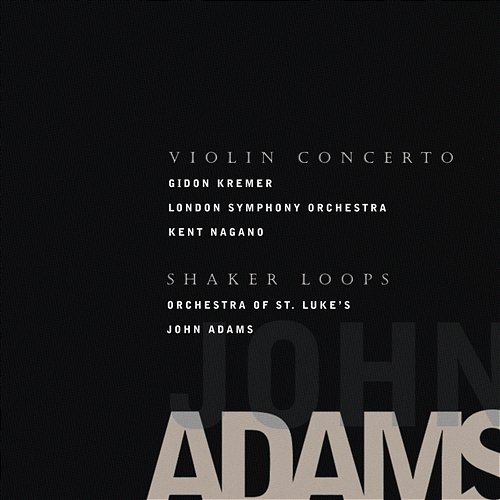 Shaker Loops: II. Hymning Slews John Adams