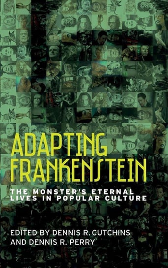 Adapting Frankenstein Manchester University Press (P648)