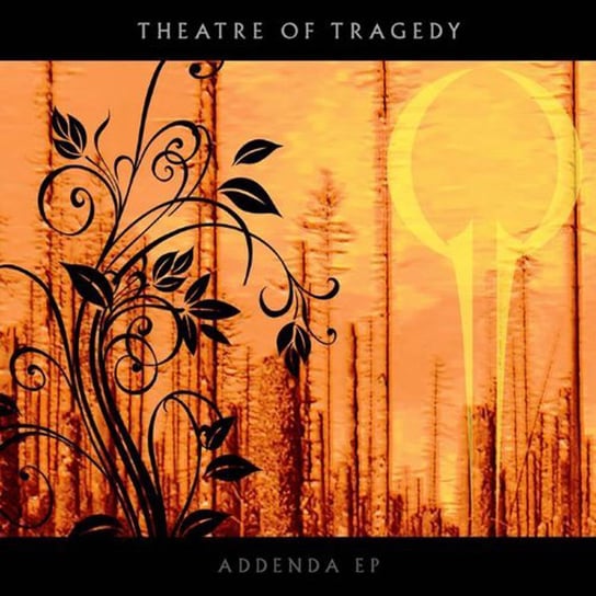 Addenda Theatre of Tragedy