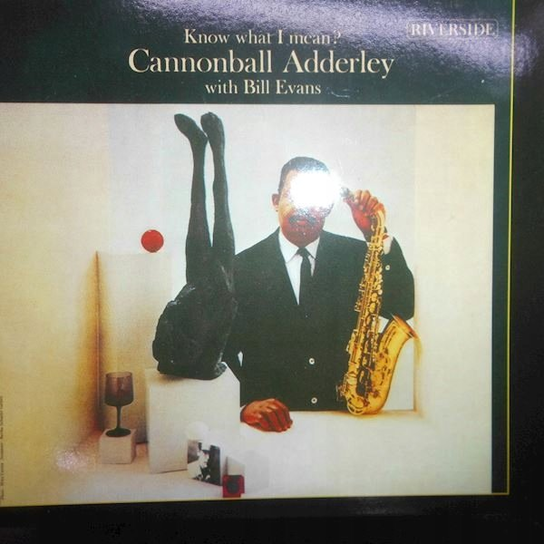 ADDERLEY C KNOW WHAT Adderley Cannonball