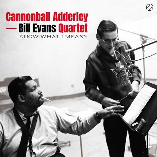 Adderley, Cannonball - Know What I Mean? Adderley Cannonball