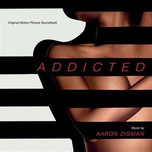 Addicted Aaron Zigman
