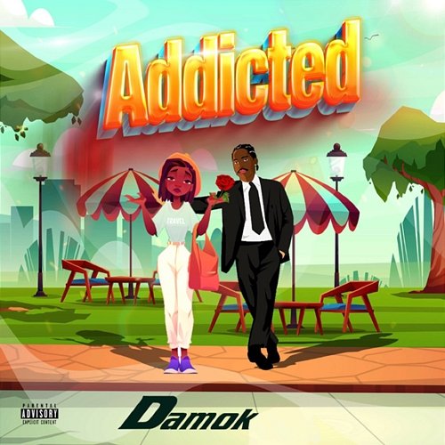 Addicted Damo K