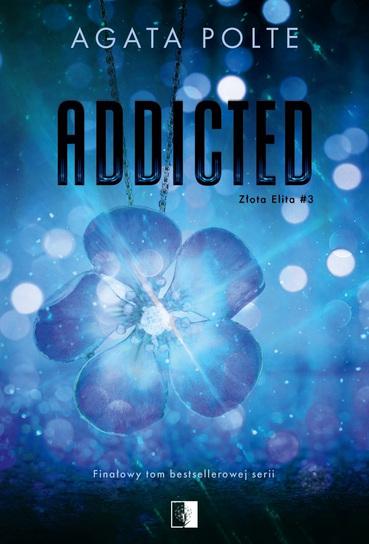 Addicted Polte Agata