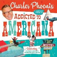 Addicted to Americana Phoenix Charles