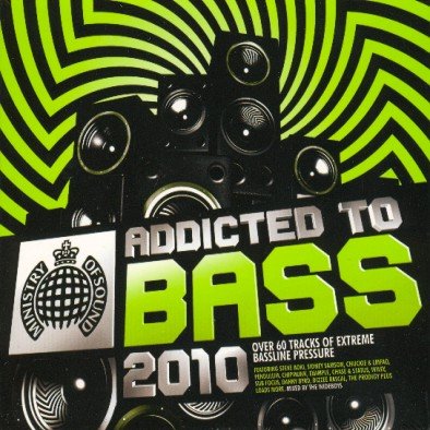 Addicted To Bass 2010 Various Artists