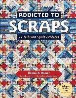 Addicted to Scraps Hunter Bonnie K.