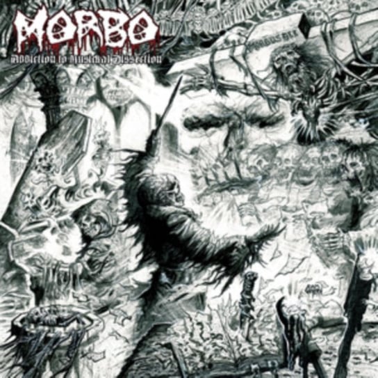 Addiction to Musickal Dissection Morbo