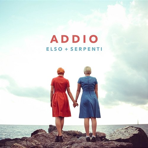 ADDIO ELSO feat. Serpenti