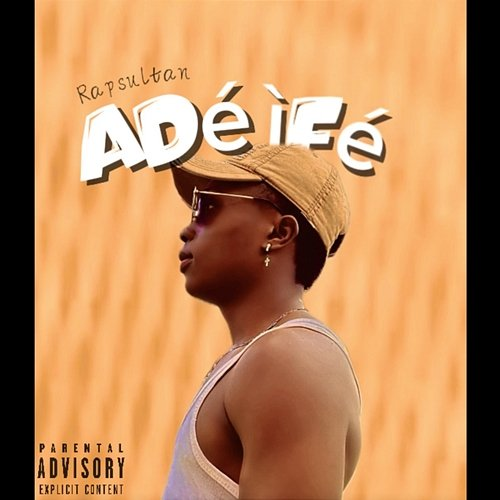 Ade-Ife Rapsultan