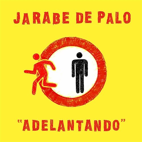 Adelantando Jarabe De Palo