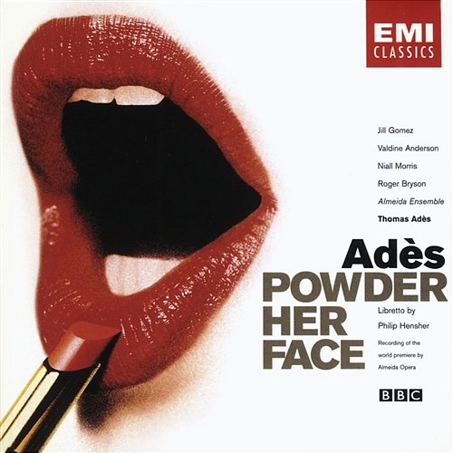 Adès: Powder Her Face Jill Gomez, Thomas Adès