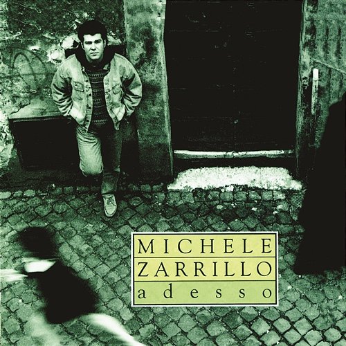 Adesso Michele Zarrillo