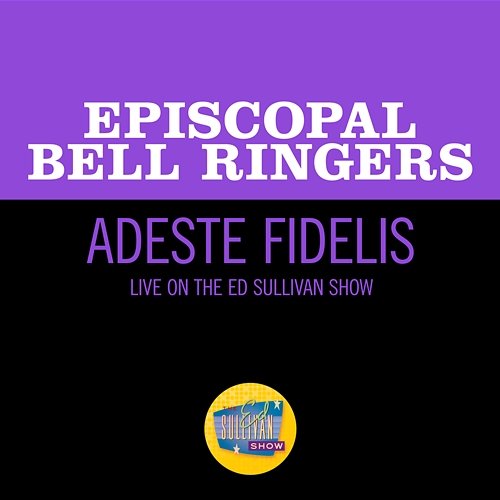 Adeste Fidelis Episcopal Bell Ringers