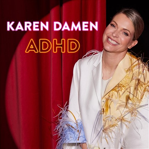 ADHD Karen Damen