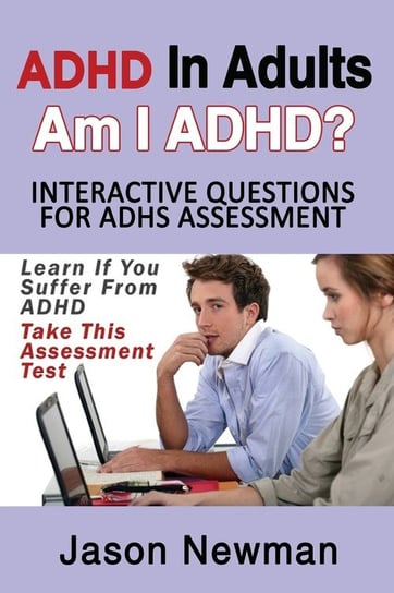 ADHD in Adults Newman Jason