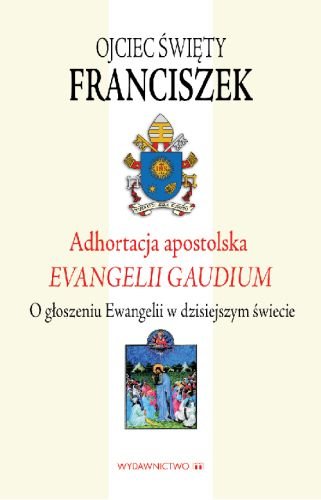 Adhortacja apostolska Papież Franciszek