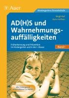 ADHS und Wahrnehmungsauffälligkeiten Ruf Birgit, Arthen Karin