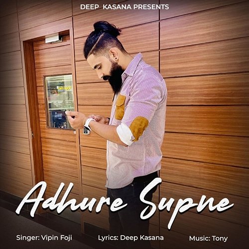 Adhure Supne Deep Kasana