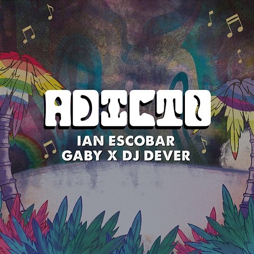 Adicto Ian Escobar, Gaby, DJ Dever