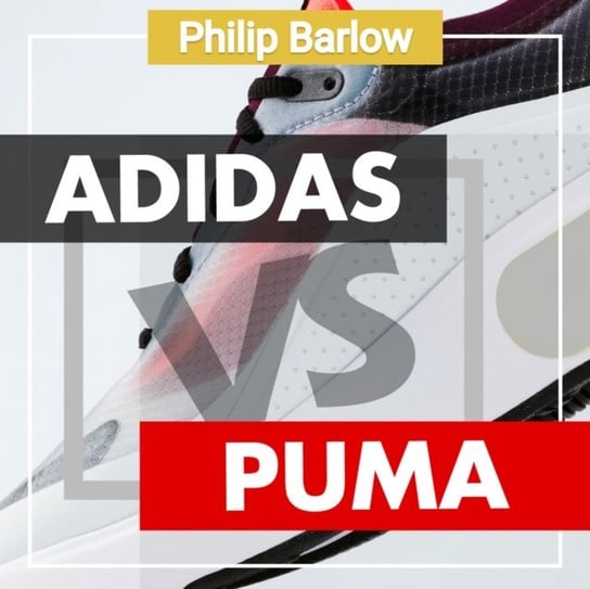 Adidas Versus Puma Philip Barlow
