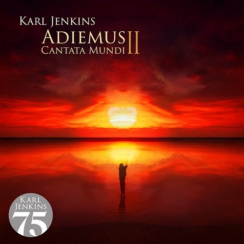 Adiemus II - Cantata Mundi Adiemus, Karl Jenkins