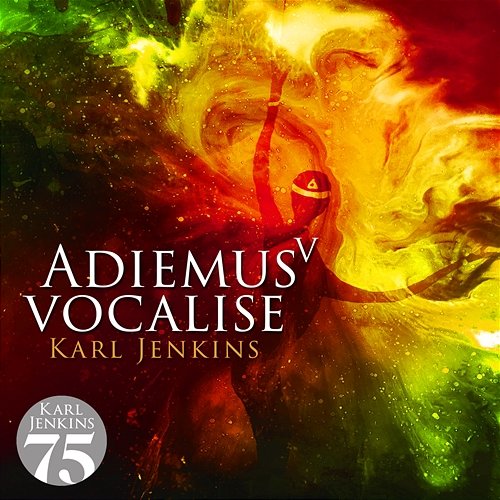 Adiemus V - Vocalise Adiemus, Karl Jenkins