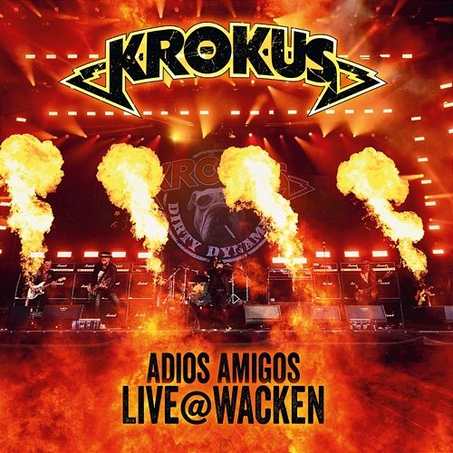 Adios Amigos Live @ Wacken Krokus