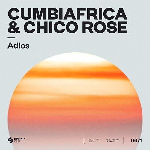 Adios Cumbiafrica & Chico Rose