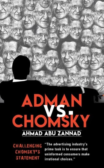Adman vs Chomsky AHMAD ABU ZANNAD