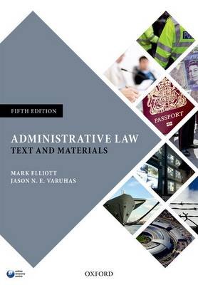 Administrative Law Elliott Mark, Varuhas Jason N. E.