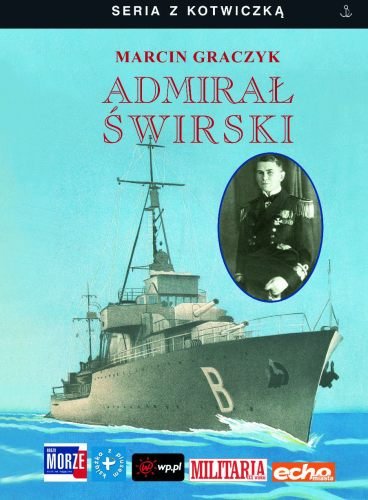 Admirał Świrski Graczyk Marcin