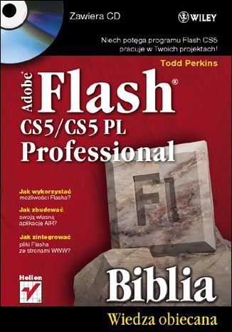 Adobe Flash CS5/CS5 PL Professional. Biblia Perkins Todd