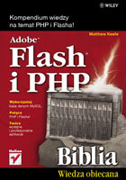 Adobe Flash i PHP. Biblia Keefe Matthew