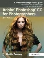 Adobe Photoshop CC for Photographers, 2015 Release Evening Martin