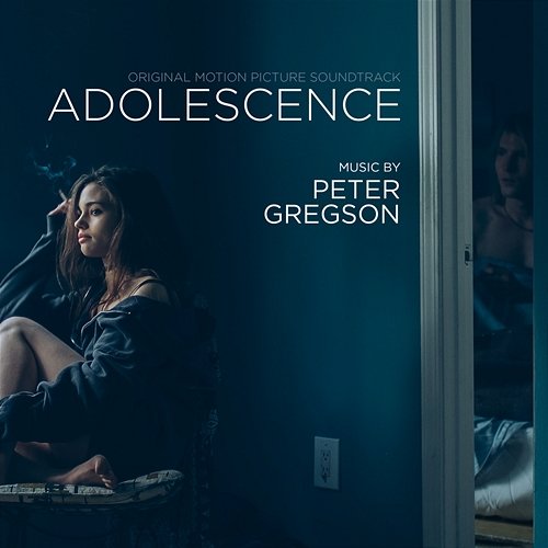 Adolescence Peter Gregson