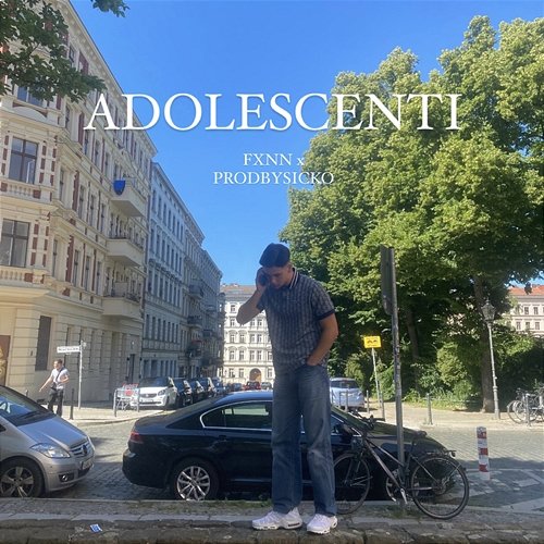 Adolescenti prodbysicko, FXNN