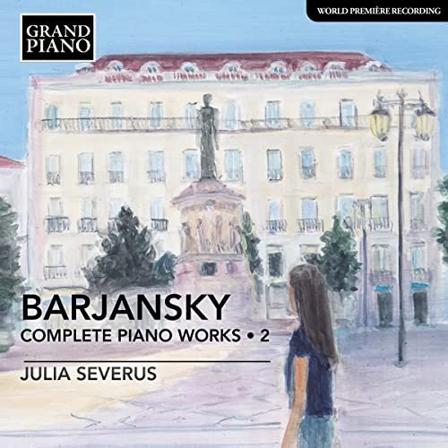 Adolf Barjansky Complete Piano Works Vol. 2 Various Artists